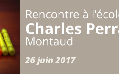 Charles Perrault... la rencontre !