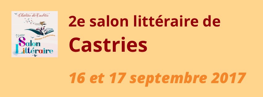 2e salon littéraire au château de Castries